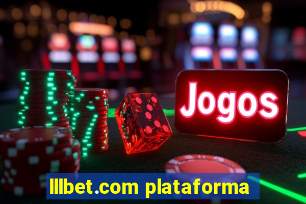 lllbet.com plataforma